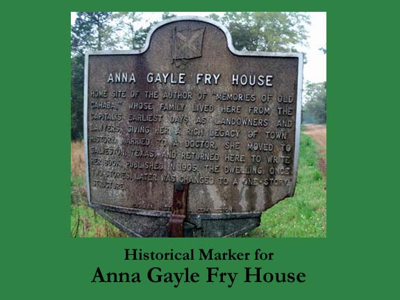 Historical marker for Anna Gayle Fry House